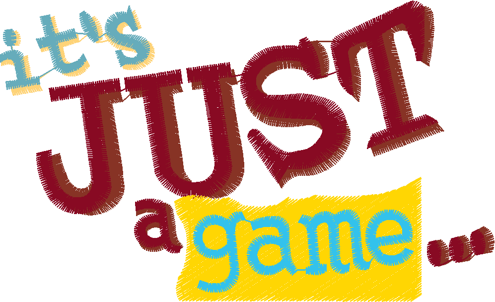 Its Just a Game Text